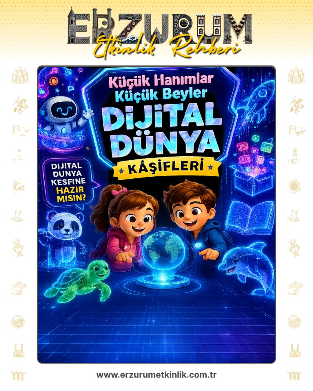 KÜÇÜK HANIMLAR KÜÇÜK BEYLER, DİJİTAL DÜNYA KÂŞİFLERİ